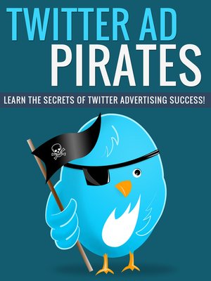 cover image of Twitter Ad Pirates
